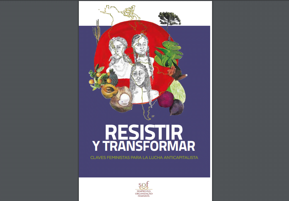 Resistir y transformar: claves feministas para la lucha anticapitalista